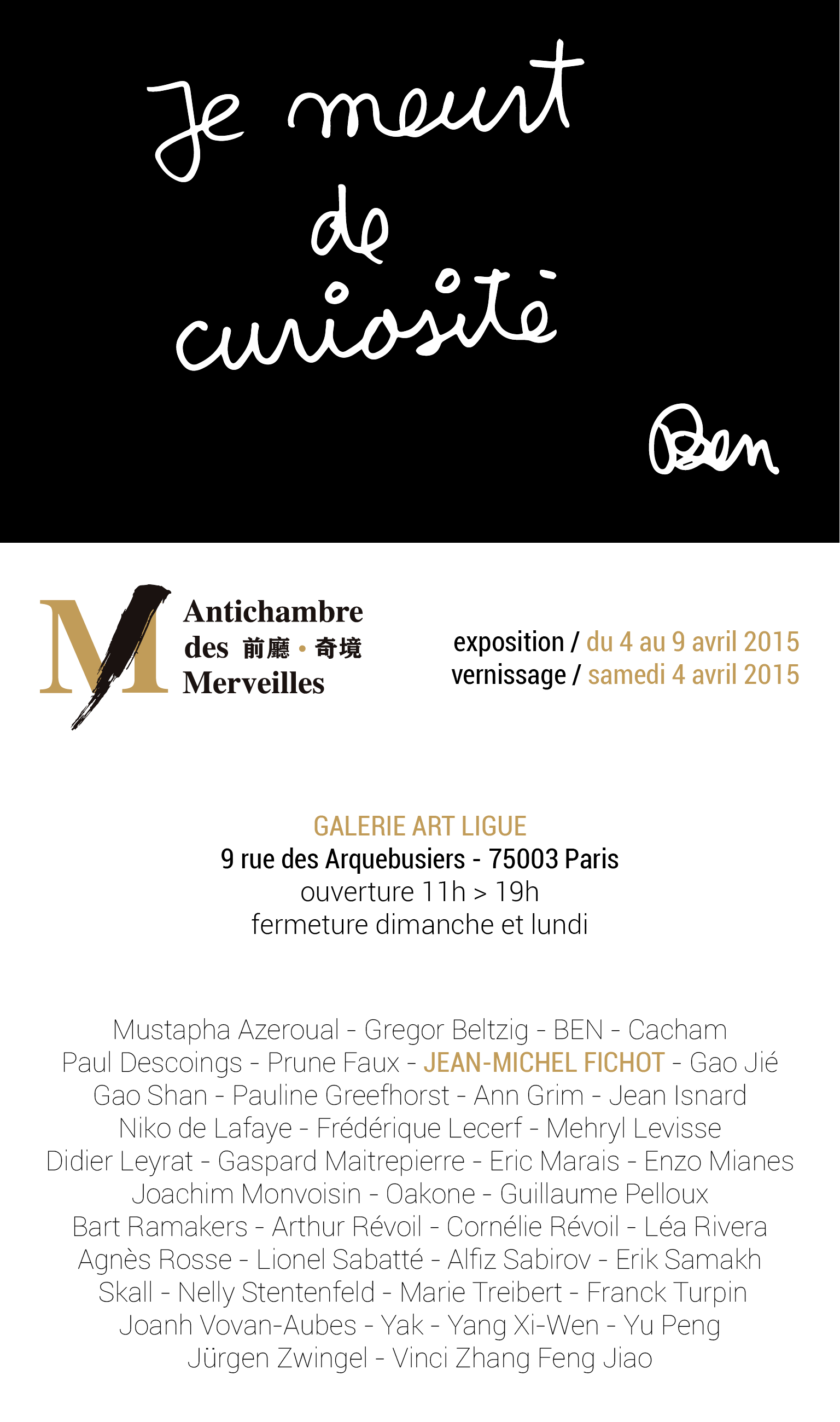Exhibition at the Gallery Art Ligue, Paris 2015.